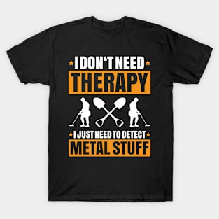 Detectorist Metal Detecting Metal Detector T-Shirt